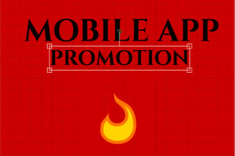 mobile app promotion and app, game marketing for android