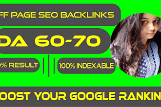 create high DR 60 to 70 dofollow off page SEO backlinks