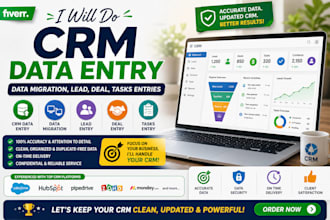 do CRM data entry, data migration, lead, deal, tasks entries