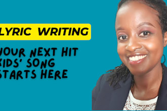 turn your idea into a kids song with catchy lyrics female ghost songwriter