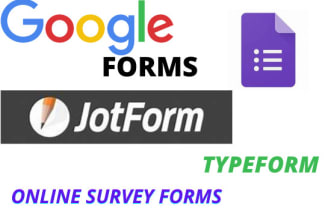 create google form, survey form and jotform in 1 hour