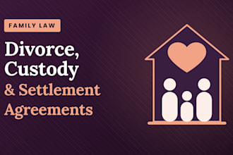 help you with divorce, child custody and family law matters
