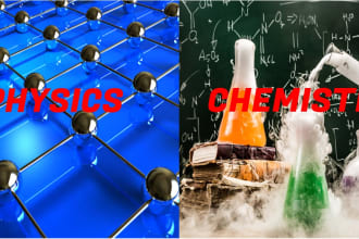 tutor you in physics and chemistry