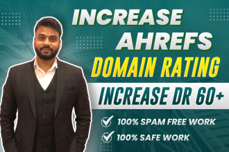 increase ahrefs domain rating 60 plus, moz domain authority