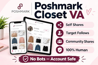 share your poshmark closet and be your poshmark virtual assistant