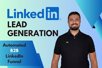 establish you an automated linkedin lead generation funnel