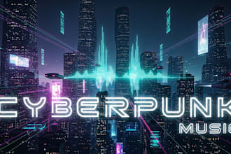 create sci fi, cyberpunk, and cinematic ambient background music