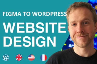 convert a figma or PSD design into a wordpress website