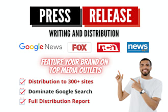 write and distribute your press release to prominent sites