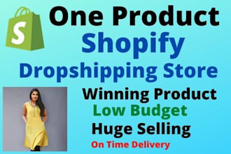 create one product shopify dropshipping store, shopify website