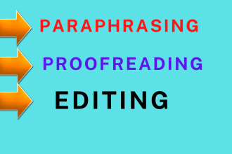 do manual paraphrasing, proofreading, and editing