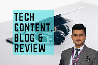 write tech blog, tech content, tech review