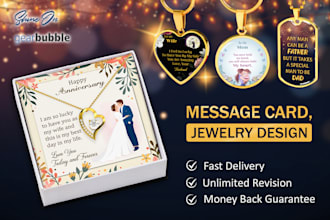 do eye catching message card and jewelry design in 24 hours
