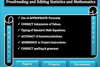 proofread and edit statistics and math projects and papers