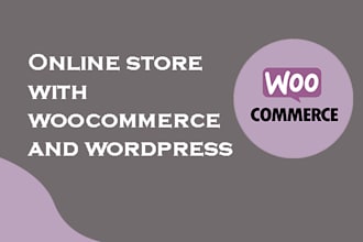 develop a full ecommerce woocommerce website with wordpress