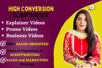 be your sales or animated explainer video scriptwriter