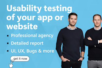 professionally test and QA the usability of your app or website