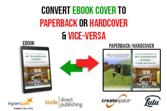 convert ebook cover, kindle cover to paperback or hardcover for KDP, ingramspark