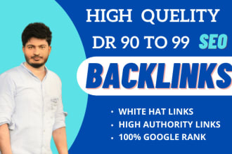 build DR 90 to 99 high quality dofollow backlinks for of page SEO