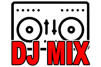 professionally make you a dj mix, mash up, genre you need