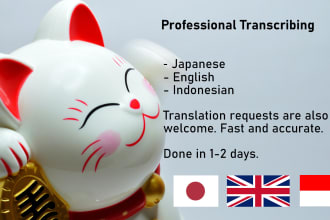 write a transcript in japanese, english and indonesian