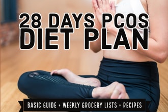 create 28 days pcos diet plan with recipes and grocery lists