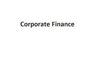 make you understand corporate finance concepts
