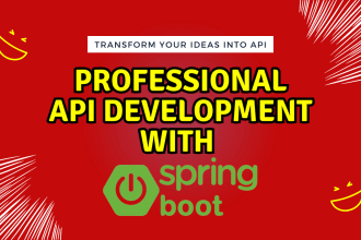 provide professional API development with spring boot