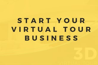 help you start 360 virtual tour business for real estate