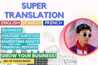 translate your english, french and spanish files any time
