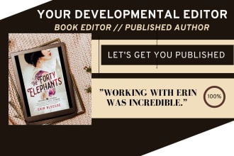 help with developmental editing and line editing your book or novel