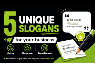 create 5 unique slogans