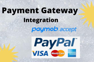 integrate paymob, stripe and paypal into your website