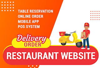 build restaurant website with online ordering, pickup and table reservation
