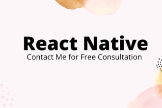 develop a cross platform mobile app using react native for IOS and android