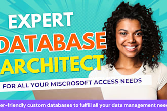 be your expert microsoft access database architect