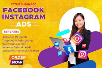 run, setup facebook ads campaign and instagram advertising