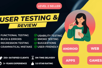 professionally test and review your android game, app, or website