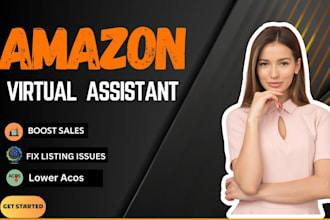 be your expert amazon fba consultant and virtual assistant
