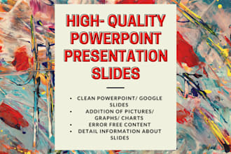 make presentation slides, ppt presentation for you
