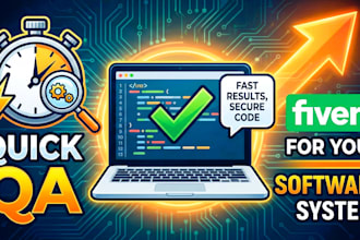 do quick QA for your software system