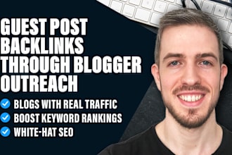 do SEO guest posts on real websites through blogger outreach