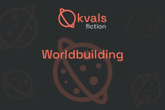 worldbuild your fictional setting