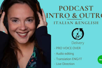 produce your italian podcast intro and outro in 24h
