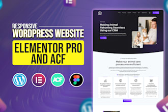 design a responsive wordpress website with elementor pro and acf