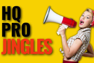 do a pro HQ jingle for your company