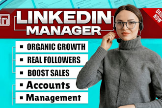 manage organic linkedin marketing, grow real followers and expand connections