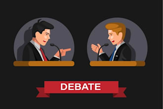 write a debate for or against any topic