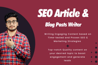 be your SEO articles and blog posts writer