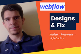 create a modern website using webflow or fix it for you